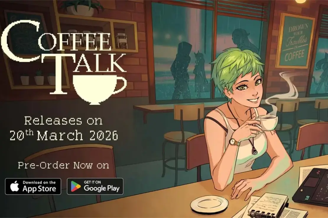 Coffee Talk Launching on Android and iOS in March Coffee Talk Launching on Android and iOS in March 33